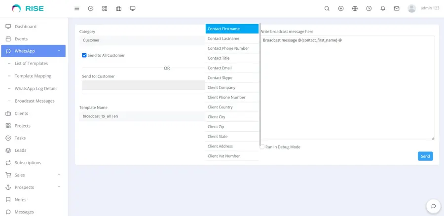 Composing a WhatsApp broadcast message with merge fields in RISE CRM Composing a WhatsApp broadcast message with merge fields in RISE CRM